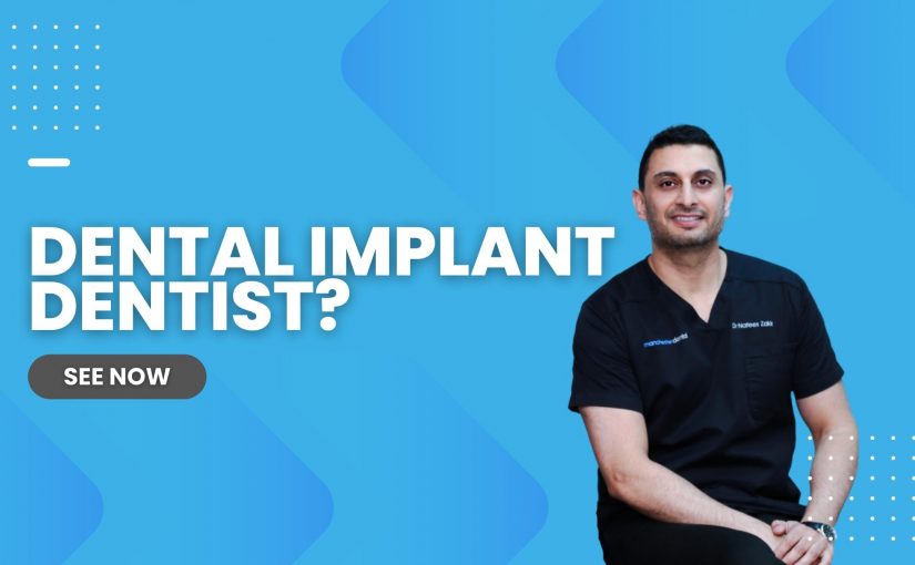 What to Consider When Choosing a Dental Implant Dentist 5 things how