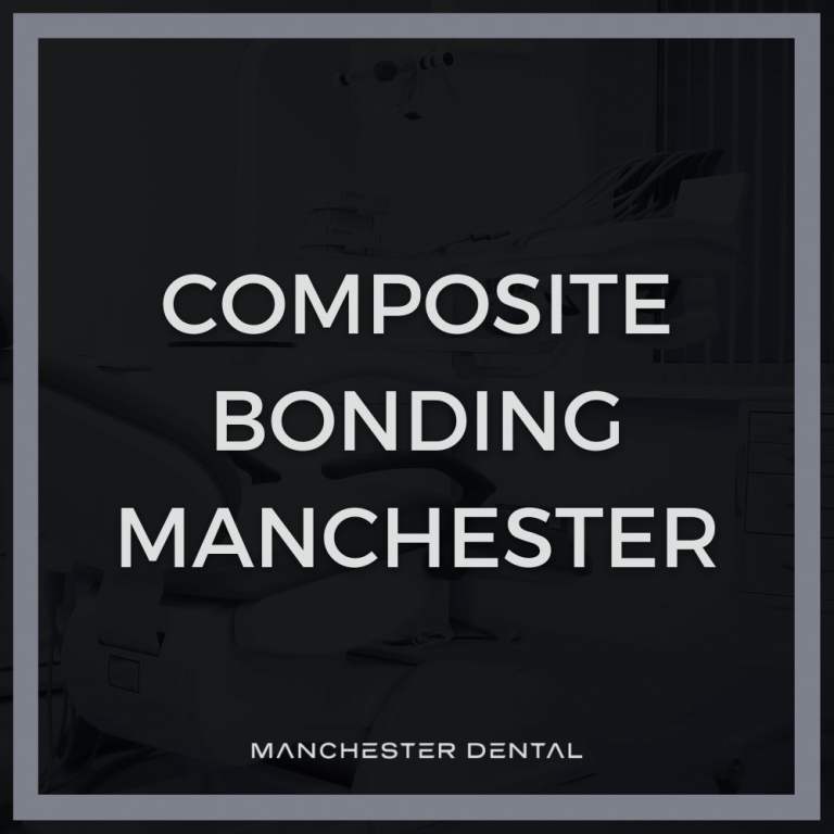 Composite Bonding Manchester Clinic 1